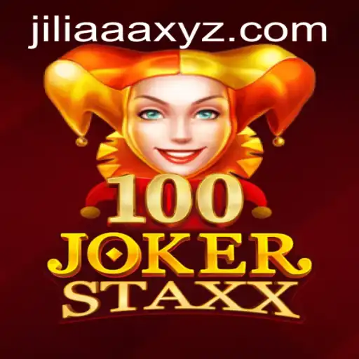 Exploring the Thrills of 100JokerStaxx with JILIAAA