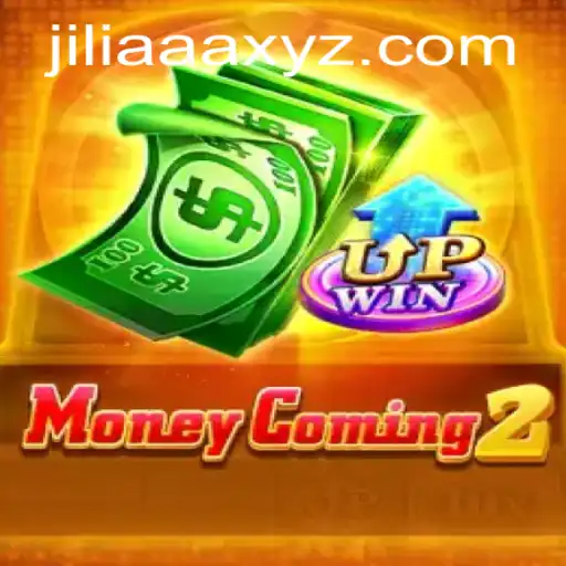 Unveiling MoneyComing2: A Dive into the Exciting World of JILIAAA